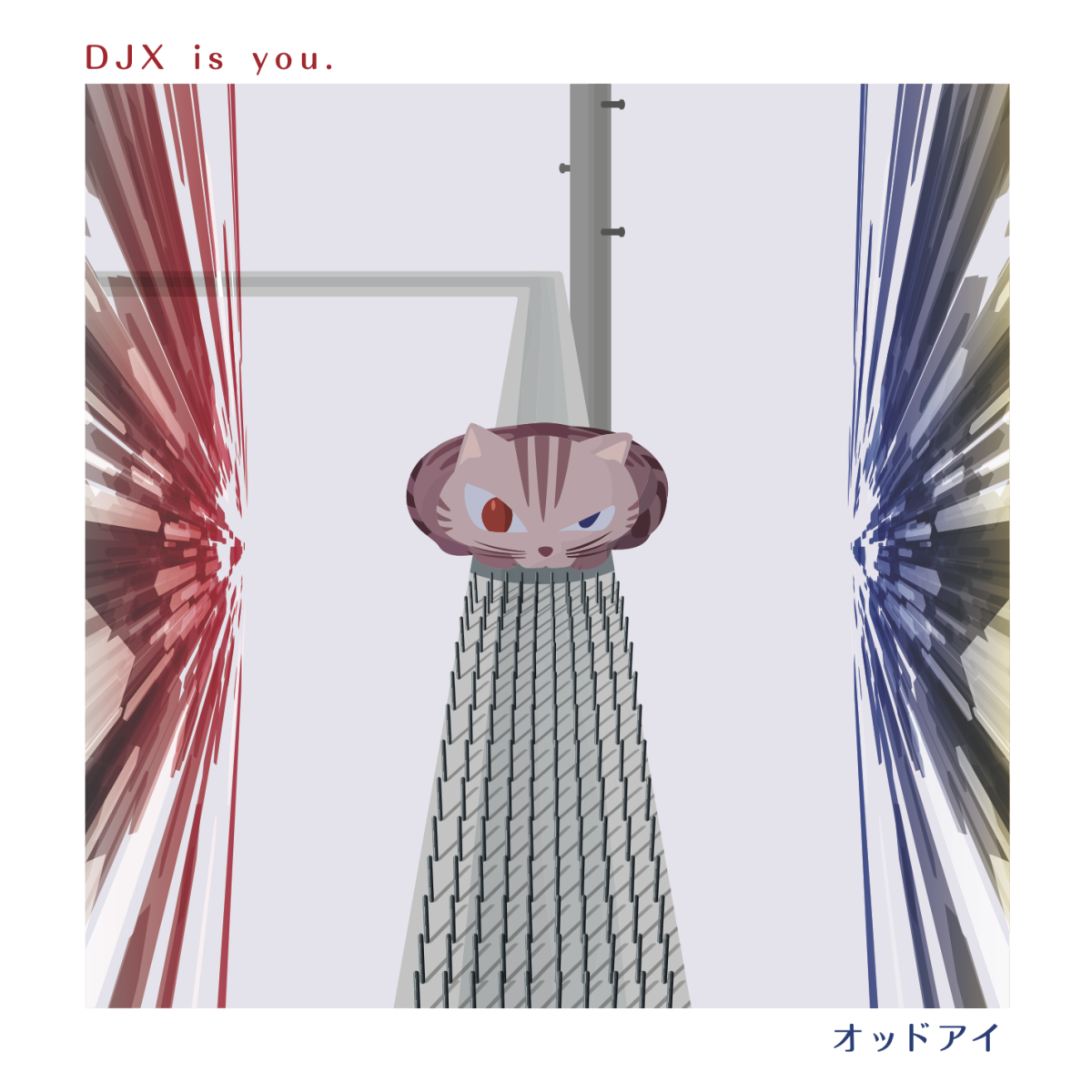 DJX is you.