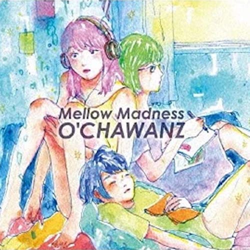 Mellow Madness