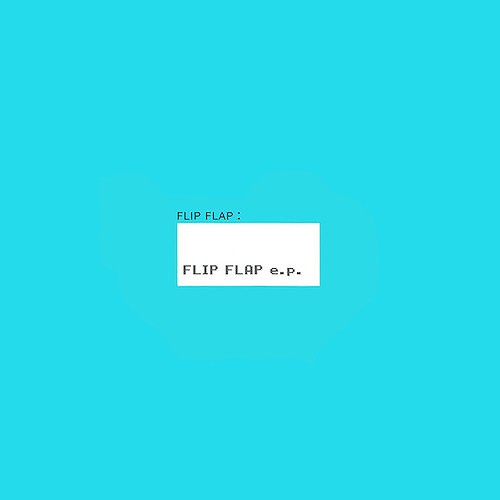 FLIP FLAP e.p.
