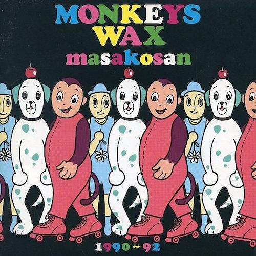 MONKEYS WAX