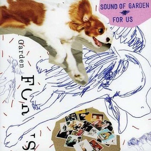 Sound Of Garden FOR US