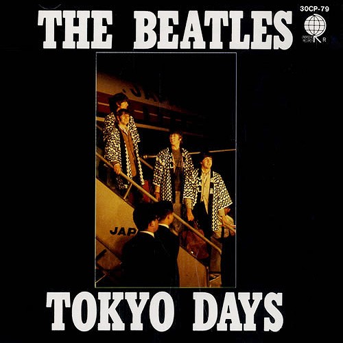 THE BEATLES TOKYO DAYS