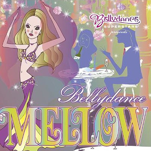 ベリーダンス・メロウ ~フォー・メディテイション~