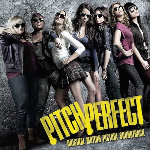 Pitch Perfect - Soundtrack